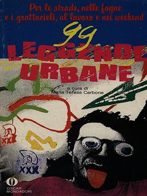 Image du vendeur pour 99 Leggende urbane mis en vente par Librodifaccia