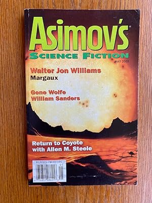 Image du vendeur pour Asimov's Science Fiction May 2003 mis en vente par Scene of the Crime, ABAC, IOBA