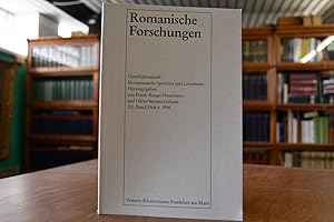 Romanische Forschungen. 110. Band Heft 4. Vierteljahresschrift für romanische Sprachen und Litera...