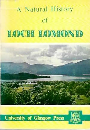 A Natural History of Loch Lomond