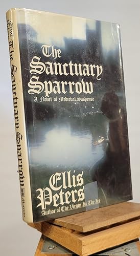 Bild des Verkufers fr Sanctuary Sparrow: The Seventh Chronicle of Brother Cadfael zum Verkauf von Henniker Book Farm and Gifts