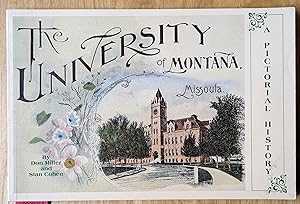 The University of Montana, Missoula: A Pictorial History