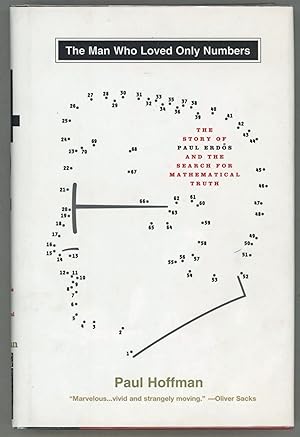 Seller image for The Man Who Loved Only Numbers; The Story of Paul Erds and The Search for Mathematical Truth for sale by Evening Star Books, ABAA/ILAB
