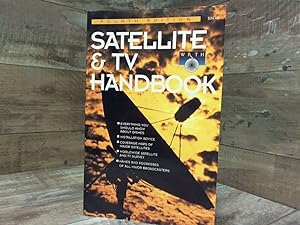 Seller image for Satellite & TV Handbook (SATELLITE AND TV HANDBOOK) for sale by Archives Books inc.