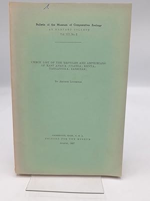 Bild des Verkufers fr Check list of the reptiles and amphibians of East Africa (Uganda, Kenya, Tanganyika, Zanzibar). Bulletin of the Museum of Comparative Zoology, Vol. 117, No. 2 zum Verkauf von Antiquariat Bcherwurm