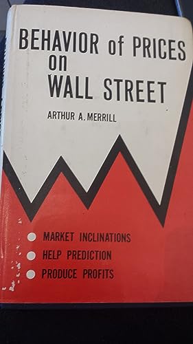 Seller image for Behavior of Prices on Wall Street for sale by Fantastic Book Discoveries
