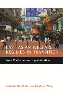 Seller image for East Asian Welfare Regimes in Transition : From Confucianism to Globalisation for sale by GreatBookPrices