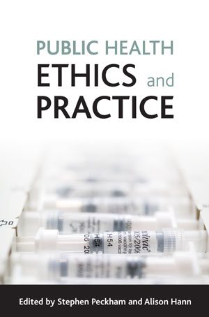 Seller image for Public Health Ethics and Practice for sale by GreatBookPrices
