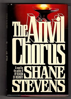 Seller image for THE ANVIL CHORUS for sale by BOOKFELLOWS Fine Books, ABAA