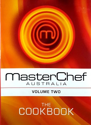 MasterChef Australia: The Cookbook - Volume 2