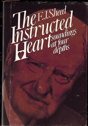 Immagine del venditore per The Instructed Heart: Soundings at Four Depths venduto da UHR Books