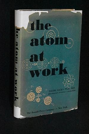 Imagen del vendedor de The Atom at Work a la venta por Books by White/Walnut Valley Books