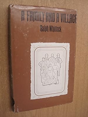 Bild des Verkufers fr A Family and A Village zum Verkauf von WeBuyBooks