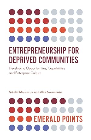 Imagen del vendedor de Entrepreneurship for Deprived Communities: Developing Opportunities, Capabilities and Enterprise Culture a la venta por moluna