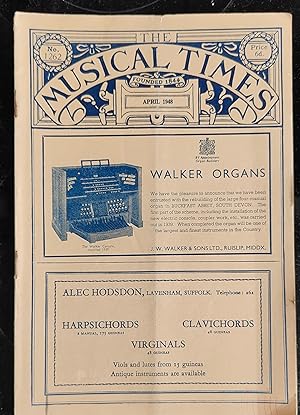 Seller image for The Musical Times April 1948 No.1262 / Max Kenyon "Baroque" / Colin Mason "Benjamin Britten" / (M13)W R Anderson "'Quo Vadimus?'" / The Rural Music Schools / Opera in London/ Music Festival at Cambridge/ Music in Holland for sale by Shore Books