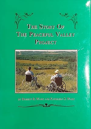 Bild des Verkufers fr The Story Of The Peaceful Valley Project zum Verkauf von Mister-Seekers Bookstore