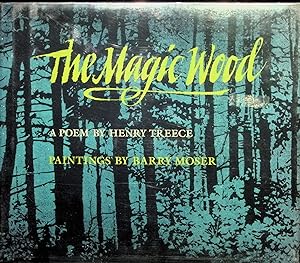Imagen del vendedor de The Magic Wood: A Poem (Signed) a la venta por Liberty Book Store ABAA FABA IOBA