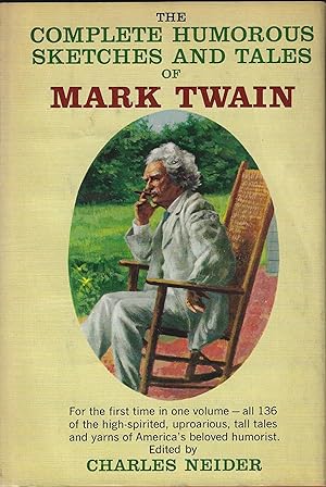 Image du vendeur pour The Complete Humorous Sketches and Tales of Mark Twain mis en vente par ELK CREEK HERITAGE BOOKS (IOBA)
