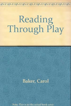 Seller image for Reading Through Play for sale by WeBuyBooks