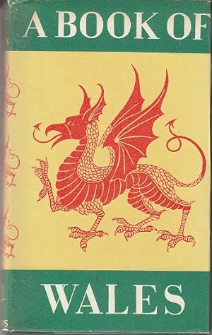 Seller image for A Book of Wales for sale by Monroe Bridge Books, MABA Member