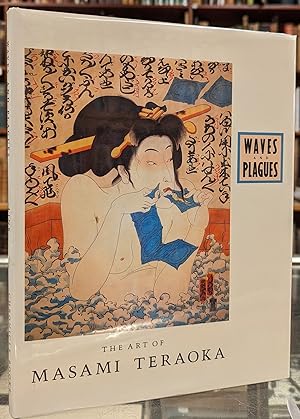 Image du vendeur pour Waves and Plagues: The Art of Masami Teraoka mis en vente par Moe's Books