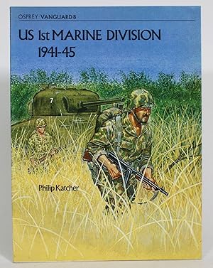 Image du vendeur pour US 1st Marine Division, 1941-45 mis en vente par Minotavros Books,    ABAC    ILAB