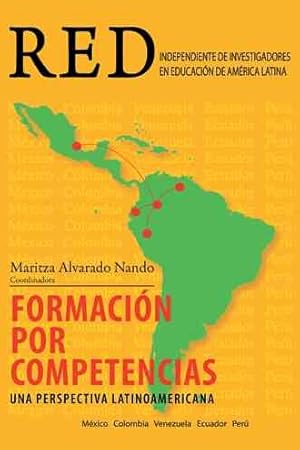 Imagen del vendedor de Formacion por competencias : Una Perspectiva Latinoamericana -Language: spanish a la venta por GreatBookPricesUK