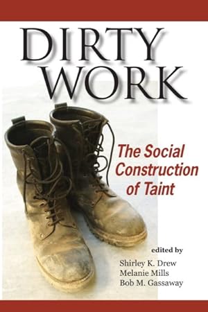 Immagine del venditore per Dirty Work : The Social Construction of Taint venduto da GreatBookPricesUK