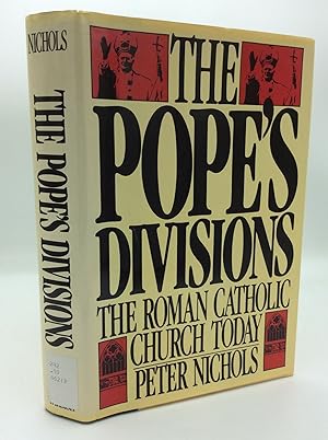 Bild des Verkufers fr THE POPE'S DIVISIONS: The Roman Catholic Church Today zum Verkauf von Kubik Fine Books Ltd., ABAA