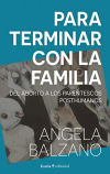 Seller image for Para terminar con la familia for sale by AG Library