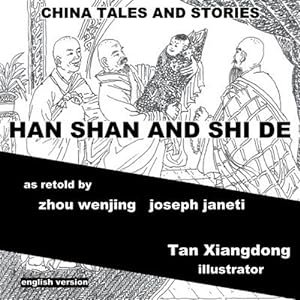 Seller image for China Tales and Stories : Han Shan and Shi De for sale by GreatBookPricesUK