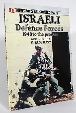 Seller image for Israeli Defence Forces, 1948 to the present for sale by Minotavros Books,    ABAC    ILAB
