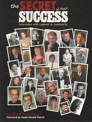 Immagine del venditore per Secret of Their Success : Interviews With Legends & Luminaries venduto da GreatBookPricesUK