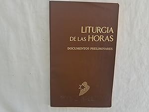 Seller image for Liturgia de las Horas segn el Rito Romano. Documentos preliminares. Oficio divino instaurado por mandato de Coniclio Vaticano II y aprobado por el papa Pablo VI. Edicin tpica aprobada por los episcopados de Colombia, Mxico, Repblica Argentina y Repblica Dominicana, y confirmada por la Sagrada Congregacin para los Sacramentos y el Culto divino. for sale by Librera "Franz Kafka" Mxico.