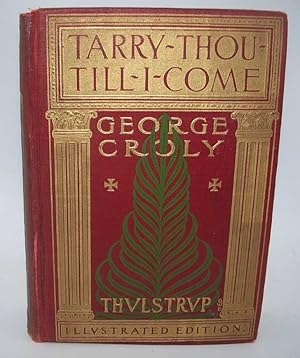 Seller image for Tarry Thou Till I Come or Salathiel the Wandering Jew for sale by Easy Chair Books
