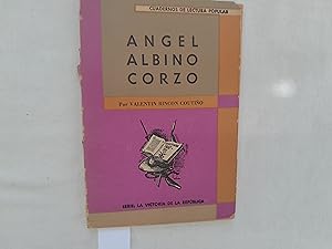 Seller image for ngel Albino Corzo. Serie La victoria de la Repblica. Cuadernos de Lectura Popular Nmero 73. for sale by Librera "Franz Kafka" Mxico.