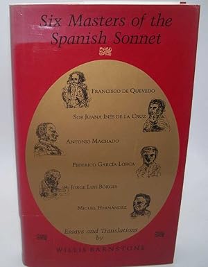 Seller image for Six Masters of the Spanish Sonnet for sale by Easy Chair Books