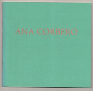 Image du vendeur pour Ana Corbero: Recent Paintings mis en vente par Jeff Hirsch Books, ABAA
