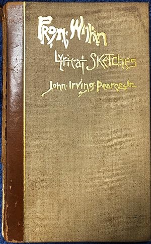 Seller image for From Within: Lyrical Sketches for sale by Foliobooks