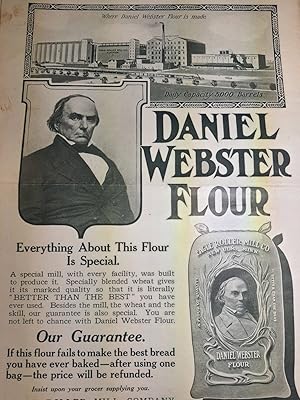 Image du vendeur pour Advertisement: Daniel Webster Flour "Everything about This Flour is Special" Also: Article - by Alice Turner Curtis "Mr. Paddock's Pipe mis en vente par Hammonds Antiques & Books