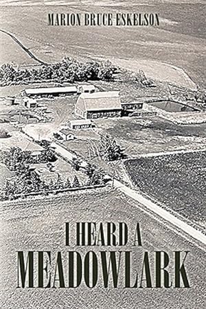 Seller image for I Heard a Meadowlark for sale by GreatBookPricesUK