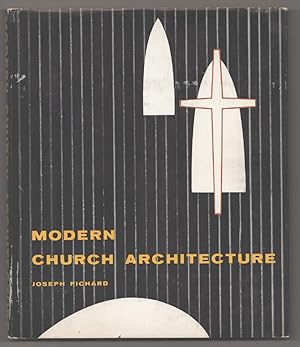 Bild des Verkufers fr Modern Church Architecture zum Verkauf von Jeff Hirsch Books, ABAA