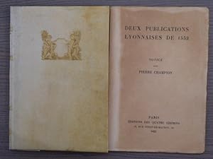 Imagen del vendedor de Les grandes et inestimables Cronicqs: du grant e enorme GARGANTUA [.] - PANTAGRUELINE pronosticatio certaine vritable e infaillible pour l mill DXXXIII [.] - Deux Publications lyonnaises de 1552. a la venta por Tir  Part