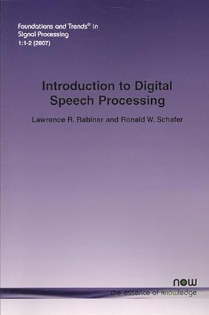 Image du vendeur pour Introduction to Digital Speech Processing mis en vente par GreatBookPricesUK