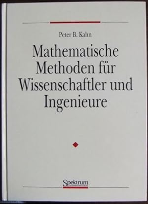 Mathematische Methoden für Wissenschaftler und Ingenieure. Aus dem Amerikan. von Andreas Hädicke ...