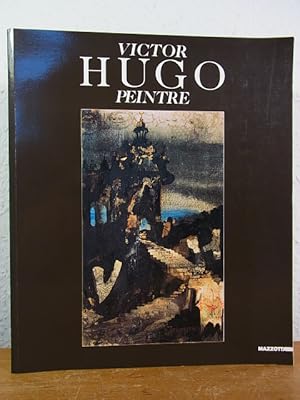 Bild des Verkufers fr Victor Hugo. Peintre. Exposition au Galleria d'Arte Moderna Ca' Pesaro, Venise, 13 mars - 23 mai 1993 [dition franaise] zum Verkauf von Antiquariat Weber