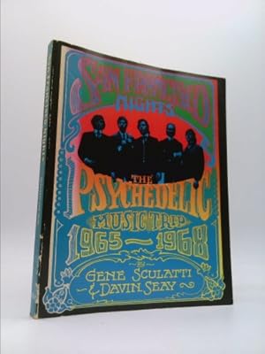 Bild des Verkufers fr San Francisco Nights: The Psychedelic Music Trip, 1965-1968 zum Verkauf von ThriftBooksVintage