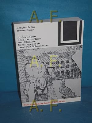 Bild des Verkufers fr Lesebuch fr Baumeister : usserungen ber Architektur u. Stdtebau , e. Sammlung klass. Texte (Bauwelt-Fundamente 49) [hrsg. von] Fritz Schumacher / zum Verkauf von Antiquarische Fundgrube e.U.