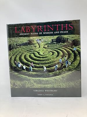 Seller image for LABYRINTHS: ANCIENT PATHS OF WISDOM AND PEACE for sale by Aardvark Rare Books, ABAA