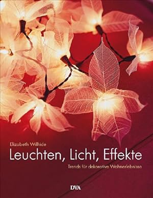 Imagen del vendedor de Leuchten, Licht, Effekte a la venta por Gerald Wollermann